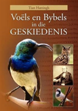 Voels En Bybels In Die Geskiedenis (Volkleur Uitgawe)