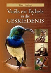 Voels En Bybels In Die Geskiedenis (Volkleur Uitgawe)