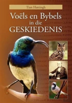 Bertrand.pt - Voels En Bybels In Die Geskiedenis (Volkleur Uitgawe)