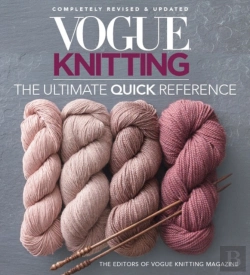 Bertrand.pt - Vogue Knitting: The Ultimate Quick Reference