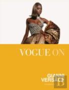 Vogue On Gianni Versace
