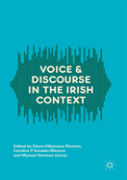 Voice And Discourse In The Irish Context