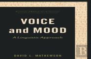Voice And Mood Â€“ A Linguistic Approach