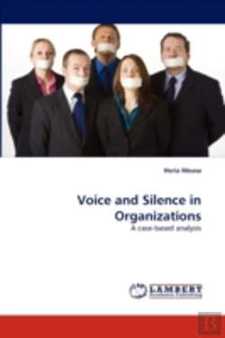 Bertrand.pt - Voice And Silence In Organizations