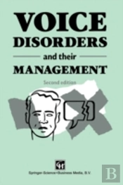 Voice Disorders And Their Management