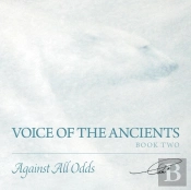 Voice Of The Ancients