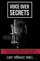 Voice Over Secrets