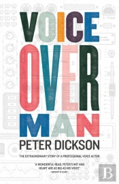 Voiceover Man: The Extraordinary Story O