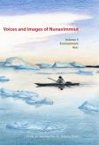 Voices And Images Of Nunavimmiut, Volume 5