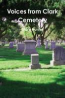 Voices From Clark Cemetery