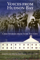 Voices From Hudson Bay