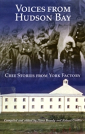 Voices From Hudson Bay