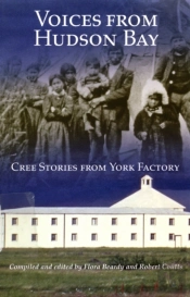 Voices From Hudson Bay