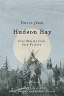 Voices From Hudson Bay