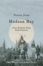 Voices From Hudson Bay