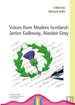 Bertrand.pt - Voices From Modern Scotland ; Janice Galloway, Alasdair Gray