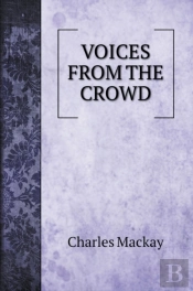 Voices From The Crowd