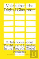Voices From The Digital Classroom