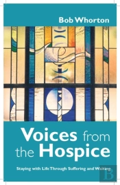 Voices From The Hospice