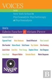 Voices From The New York School For Psychoanalytic Psychotherapy And Psychoanalysis