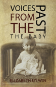 Voices From The Past: The Baby