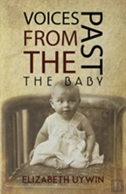 Bertrand.pt - Voices From The Past: The Baby
