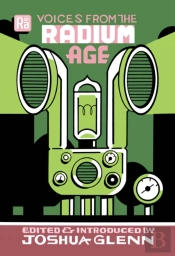 Voices From The Radium Age