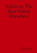 Voices In The Red Velvet Elsewhere