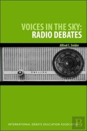 Voices In The Sky Radio Debates