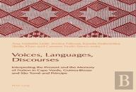 Voices, Languages, Discourses