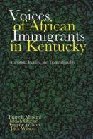 Voices Of African Immigrants In Kentucky