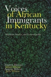 Voices Of African Immigrants In Kentucky
