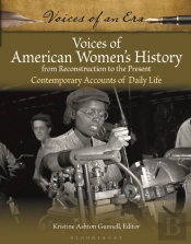 Voices Of American Women'S History From Reconstruction To The Present