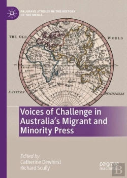 Bertrand.pt - Voices Of Challenge In Australiaâ€™S Migrant And Minority Press
