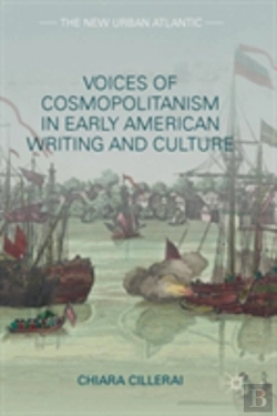 Bertrand.pt - Voices Of Cosmopolitanism In Early American Writing And Culture