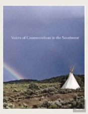 Voices Of Counterculture In The Southwest