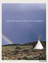 Voices Of Counterculture In The Southwest