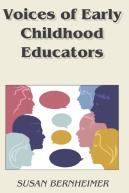 Voices Of Early Childhood Educators