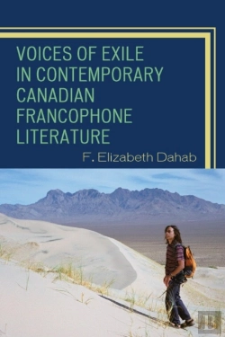 Bertrand.pt - Voices Of Exile In Contemporary Canadian Francophone Literature