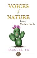 Voices Of Nature -Love, Mother Earth