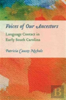 Voices Of Our Ancestors