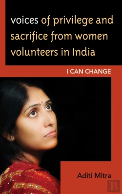 Bertrand.pt - Voices Of Privilege And Sacrifice From Women Volunteers In India