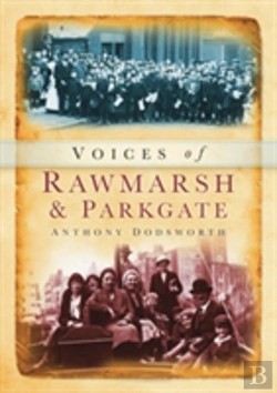 Bertrand.pt - Voices Of Rawmarsh And Parkgate