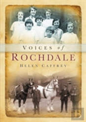 Voices Of Rochdale