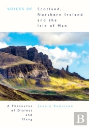 Voices Of Scotland, Northern Ireland And The Isle Of  Man
