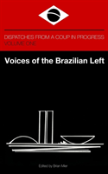 Voices Of The Brazilian Left