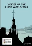 Voices Of The First World War