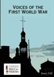 Voices Of The First World War