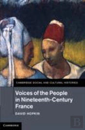 Voices Of The People In Nineteenth-Century France
