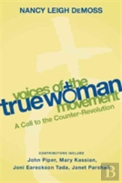 Voices Of The True Woman Movement